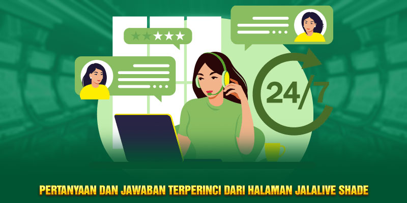 Pertanyaan dan jawaban terperinci dari halaman Jalalive shade